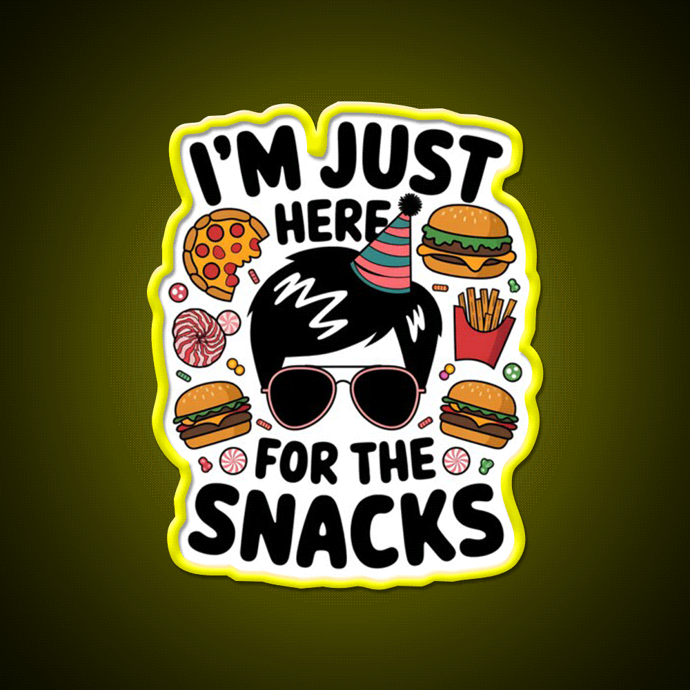 Im Just Here Snacks Lover Snack Food Led Neon Sign For Snack Room Rgb Color - Custom LED neon sign front view