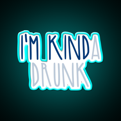 Im Kinda Drunk Man Cave Bar Led Neon Sign Rgb Color - Size and dimension reference