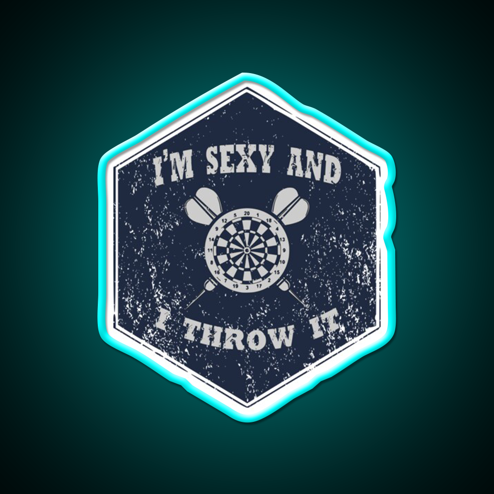 Im Sexy And I Throw It Design Man Cave Bar Led Neon Sign