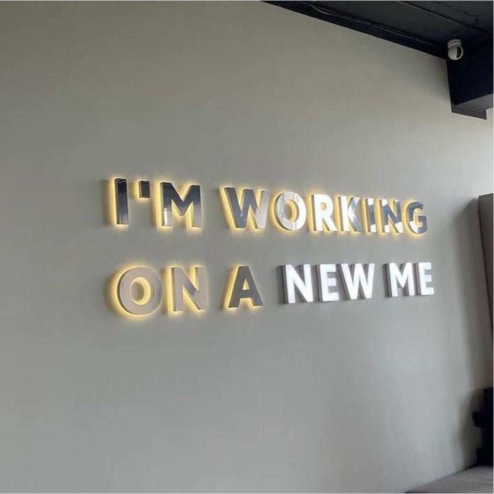 Im Working On A New Me 3D Backlit Channel Letters Led Light Sign - Shineneon