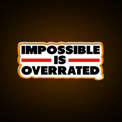 Impossible Is Overrated Gym Fitness Led Neon Sign Rgb Color