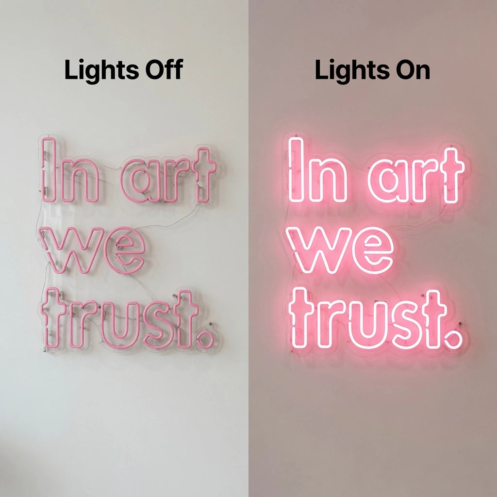 In Art We Trust LED Neon Sign Home Decor - 06 Day Night Comparison