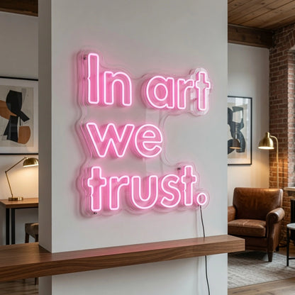 In Art We Trust LED Neon Sign Home Wall Art - 02 High-Converting Product Image