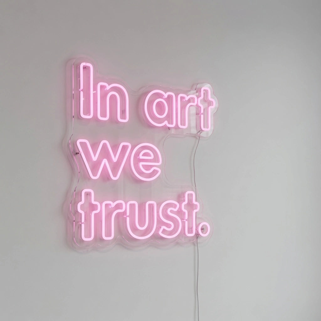 In Art We Trust LED Neon Sign Home Wall Art - 04 Size Image