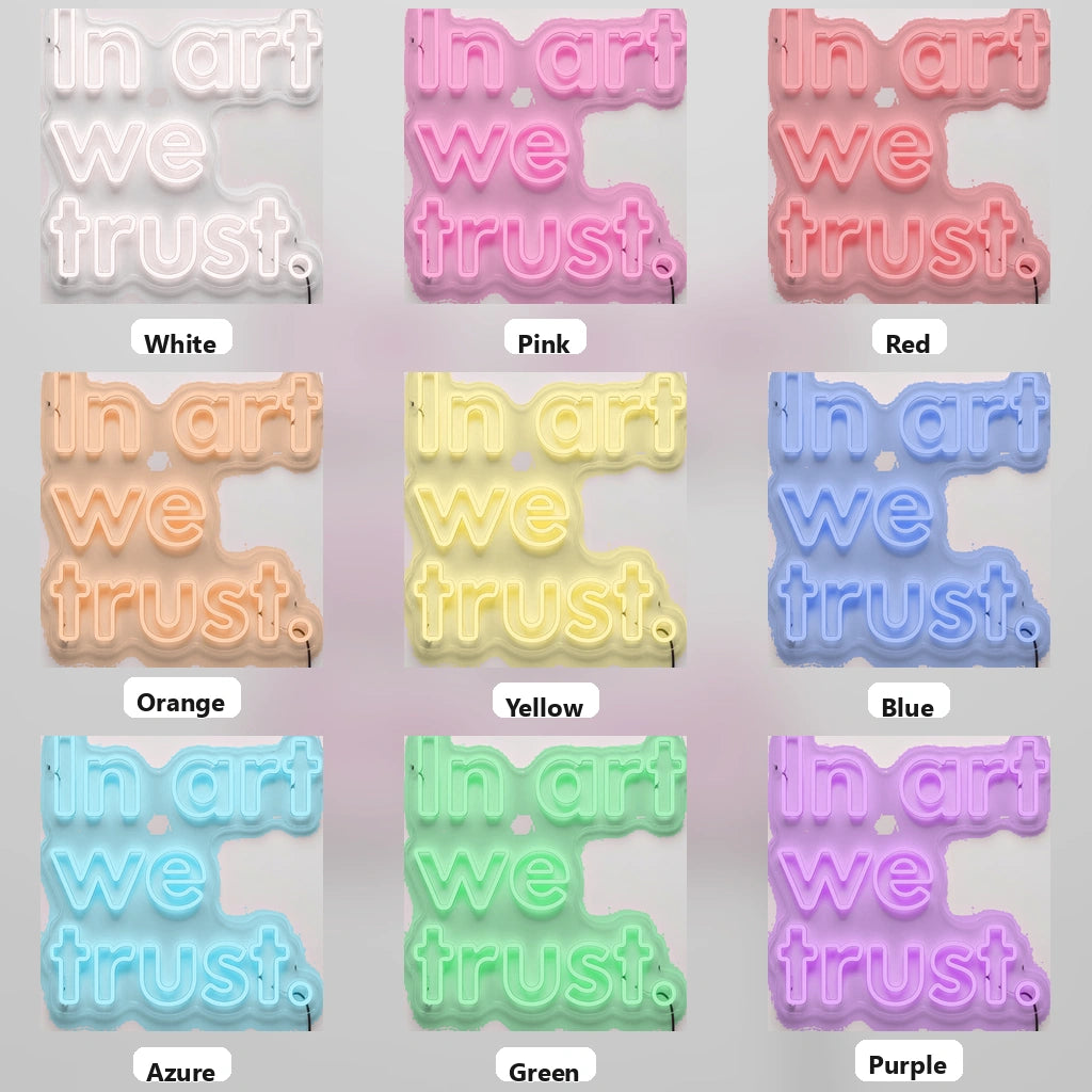 In Art We Trust LED Neon Sign Home Wall Art - 05 Color Grid