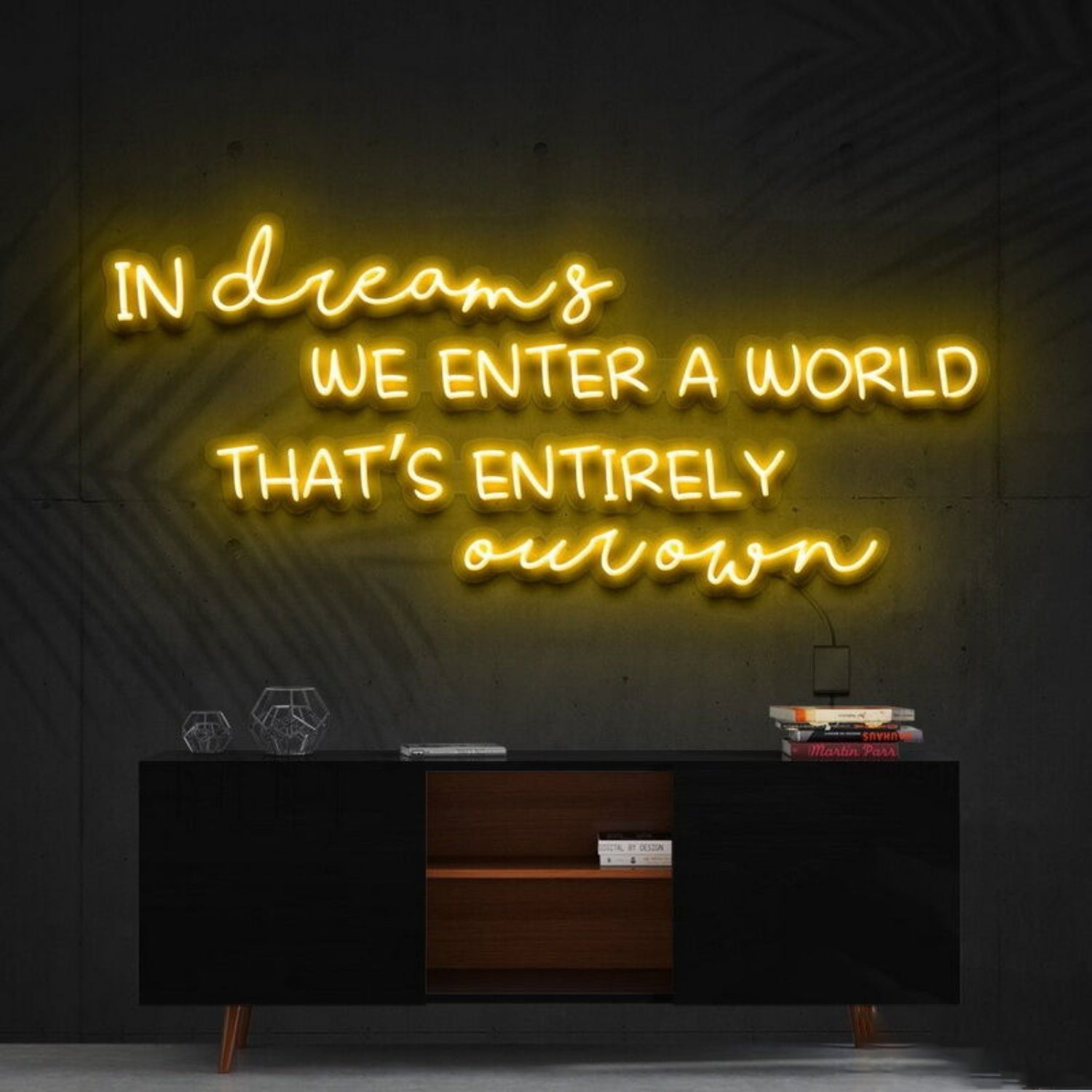 In Dreams We Enter A World Entirely Our Own Led Neon Sign - Shineneon