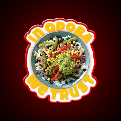 In Qdoba We Trust Fast Food Led Neon Sign For Burger Place Rgb Color