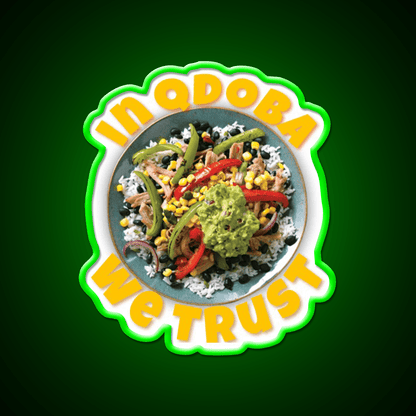 In Qdoba We Trust Fast Food Led Neon Sign For Burger Place Rgb Color - Shineneon