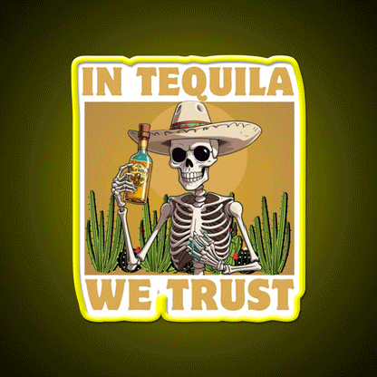 In Tequila We Trust Party Drink Tequila Led Neon Sign Rgb Color - Custom LED neon sign front view