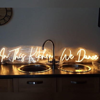 In This Kitchen We Dance Led Neon Sign - Shineneon