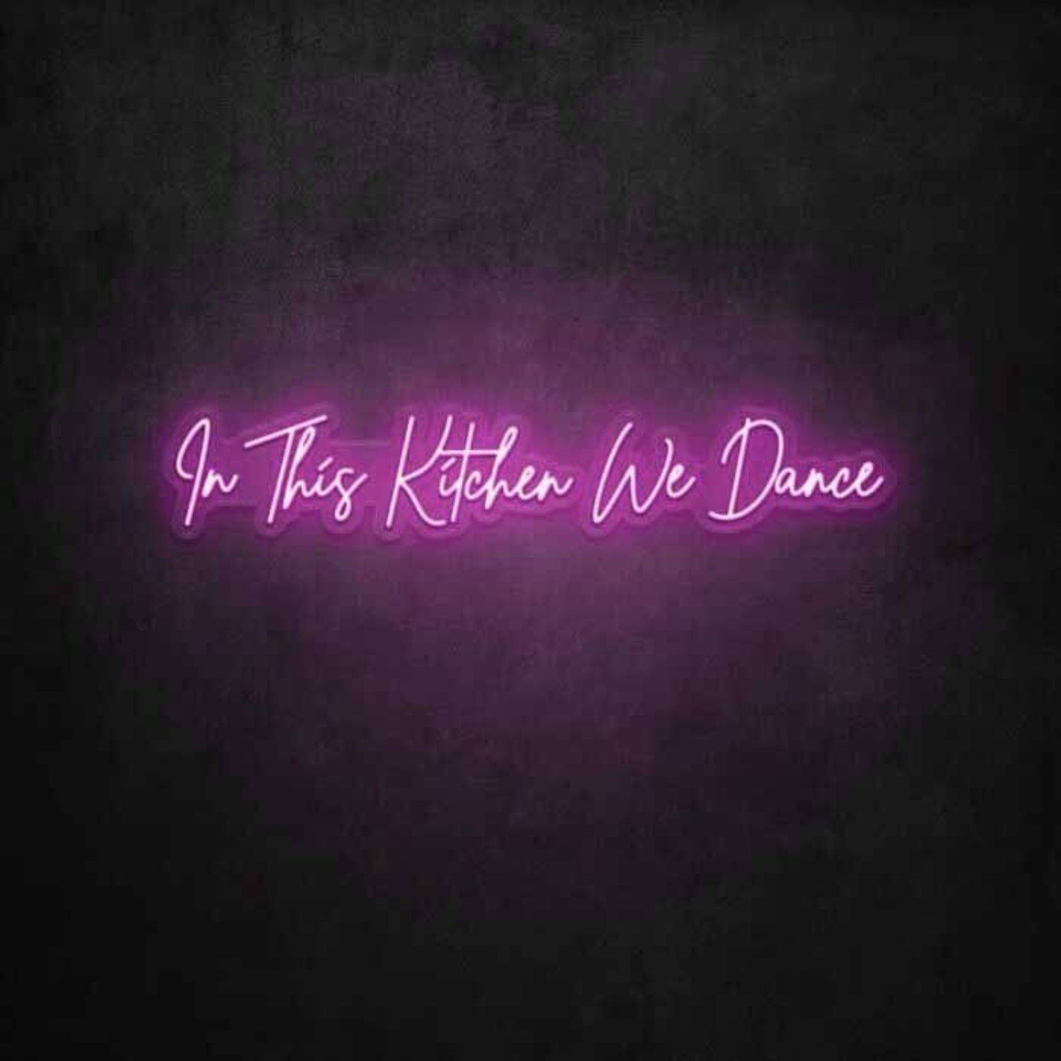 In This Kitchen We Dance Led Neon Sign - Shineneon