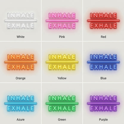Inhale Exhale LED Neon Sign Home Wall Art - 05 Color Grid