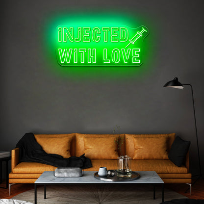 Injected With Love Neon Sign Led Signs For Room - Shineneon
