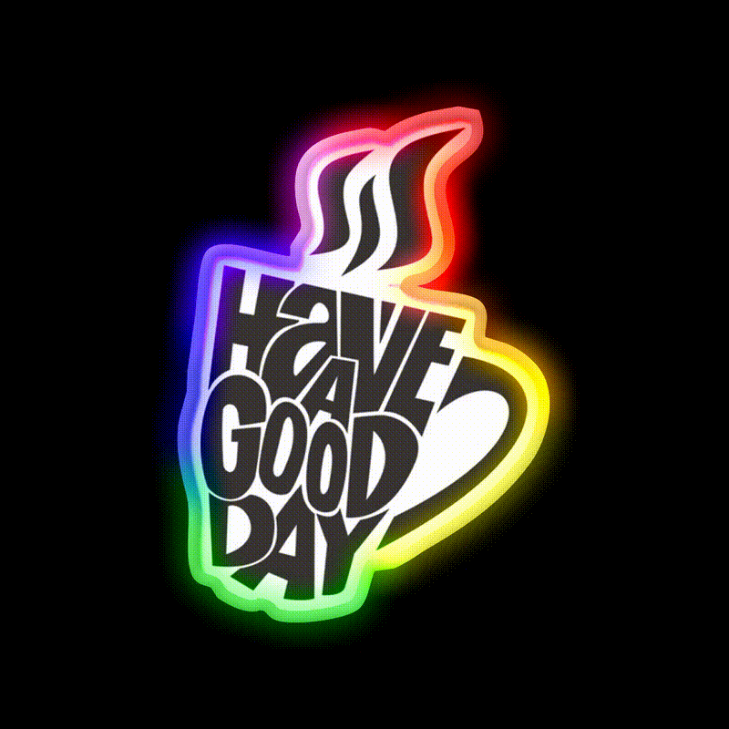 Inspirational Coffee Have A Good Day Led Neon Sign Espresso Bar Art Rgb Color