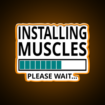Installing Muscles Please Wait Gym Fitness Led Neon Sign Rgb Color - LED neon sign view 6