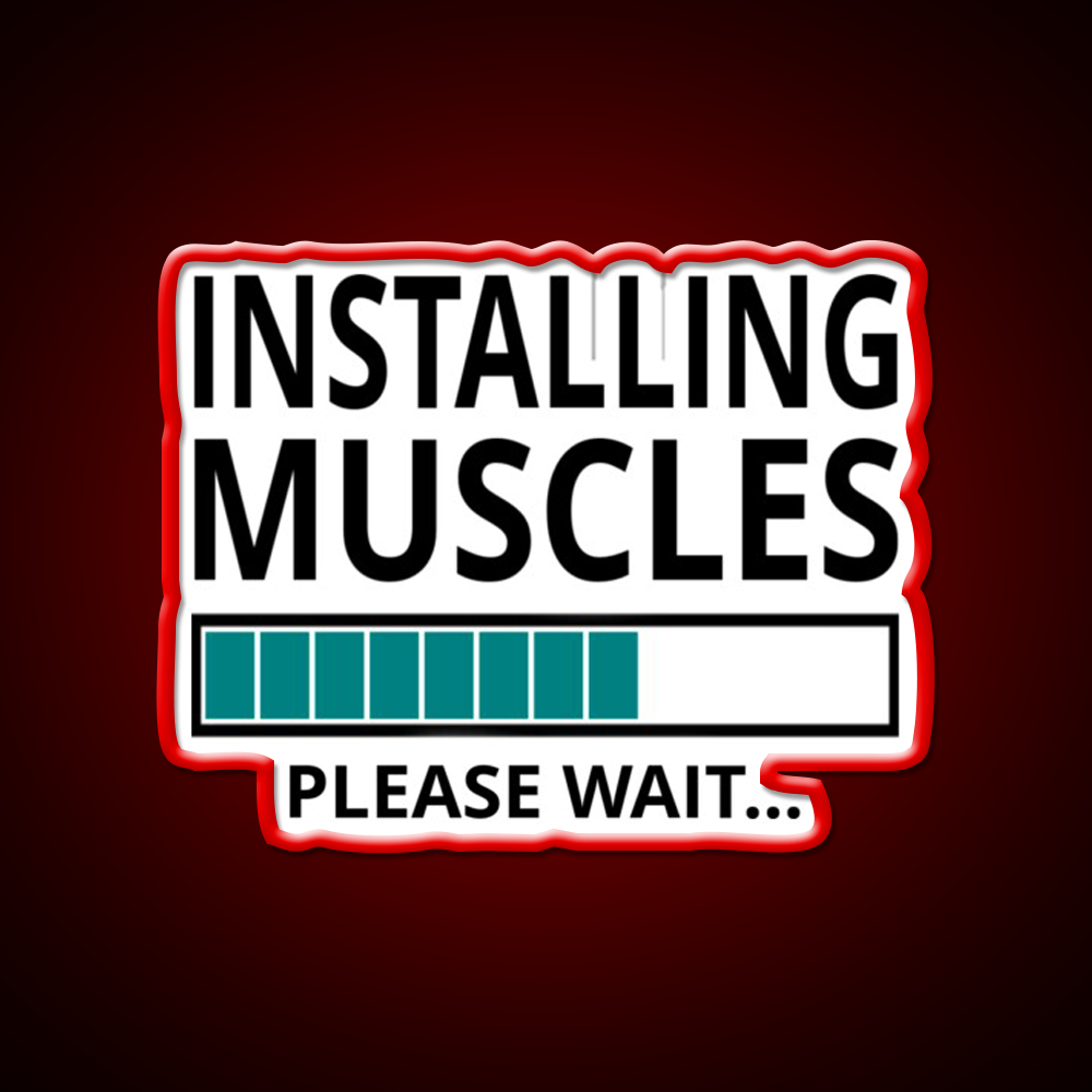 Installing Muscles Please Wait Gym Fitness Led Neon Sign Rgb Color - LED neon sign view 10