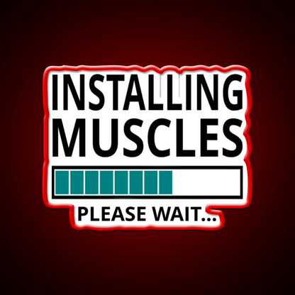 Installing Muscles Please Wait Gym Fitness Led Neon Sign Rgb Color - LED neon sign view 10