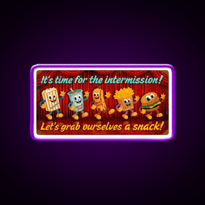 Intermission Snack Time Snack Food Led Neon Sign Rgb Color - Shineneon