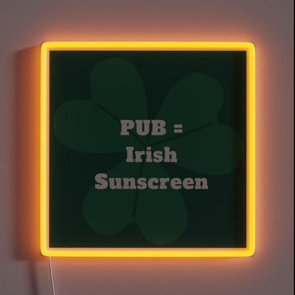 Irish Humor Rgb Led Neon Sign - Shineneon