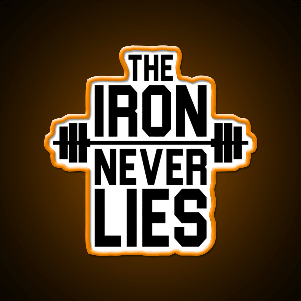 Iron Never Lies Gym Fitness Led Neon Sign Rgb Color - Shineneon