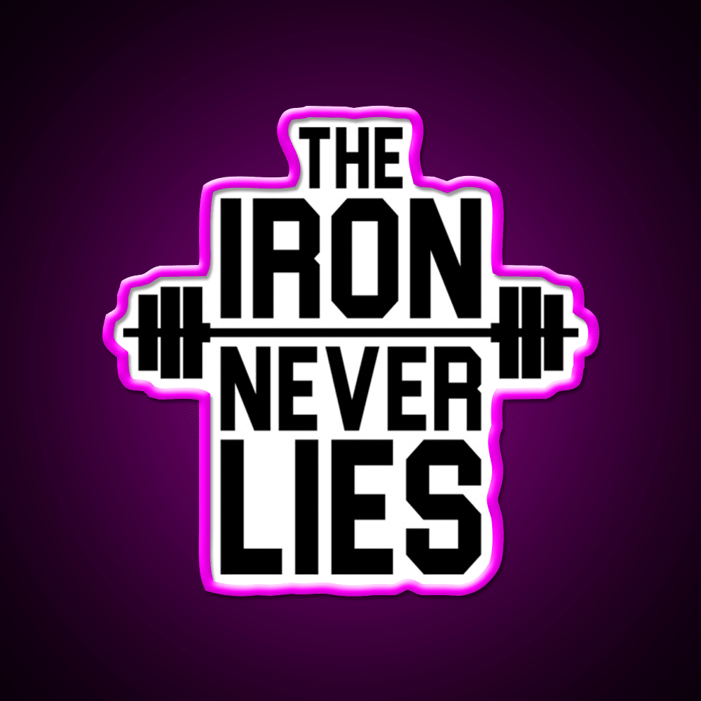 Iron Never Lies Gym Fitness Led Neon Sign Rgb Color - Shineneon