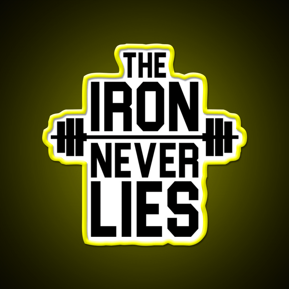 Iron Never Lies Gym Fitness Led Neon Sign Rgb Color - Custom LED neon sign front view