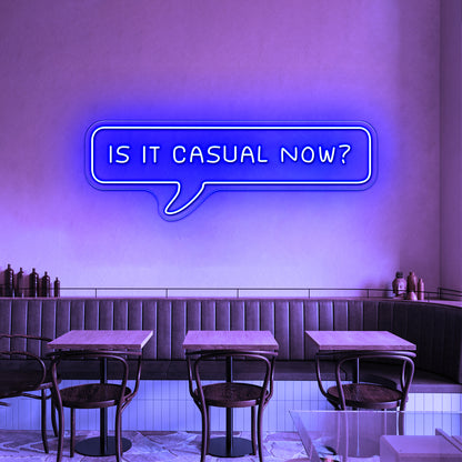 Is It Casual Now Pixel Speech Bubble Artwork Room Lights Neon