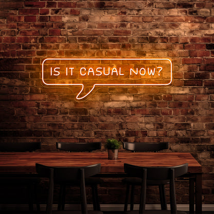 Is It Casual Now Pixel Speech Bubble Artwork Room Lights Neon