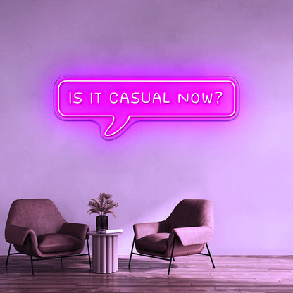 Is It Casual Now Pixel Speech Bubble Artwork Room Lights Neon