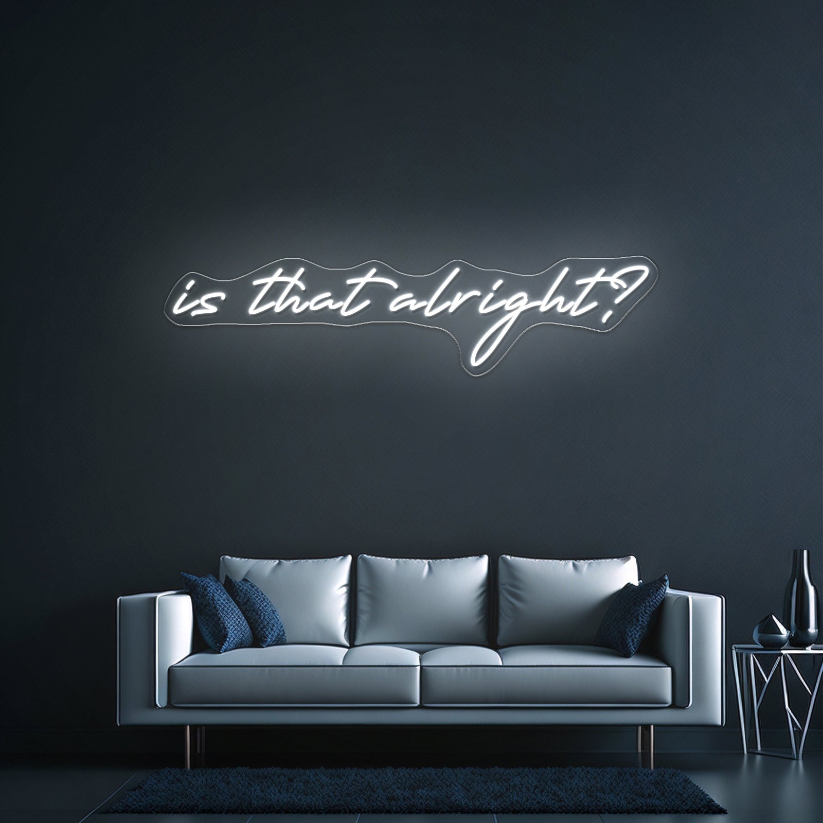 Is That Alright Artwork Room Lights Neon - Shineneon