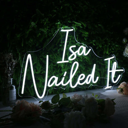 Isa Nailed It White Led Neon Sign - Shineneon