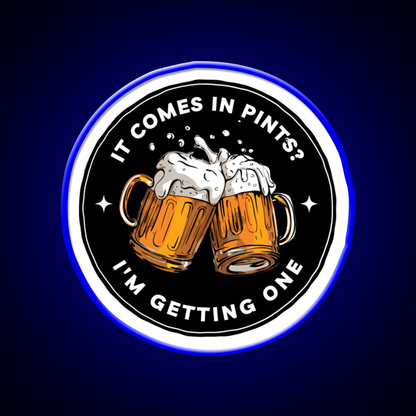It Comes In Pints Im Getting One Black Fantasy Beer Bar Decor Led Neon Sign Rgb Color - LED neon sign view 5
