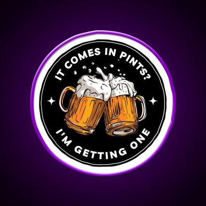 It Comes In Pints Im Getting One Black Fantasy Beer Bar Decor Led Neon Sign Rgb Color - LED neon sign view 9