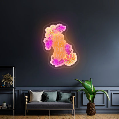 It Is Going To Be Okay Floral Artwork Neon Wall Signs - Shineneon