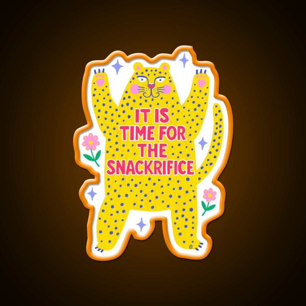 It Is Time For The Snackrifice Snack Food Led Neon Sign Rgb Color - Shineneon