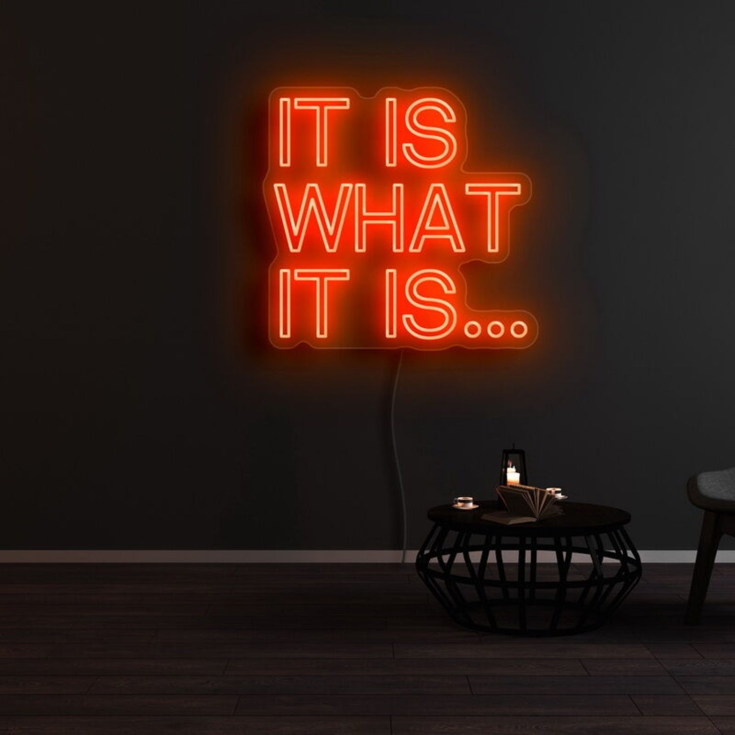 It Is What It Is Led Neon Sign - Shineneon
