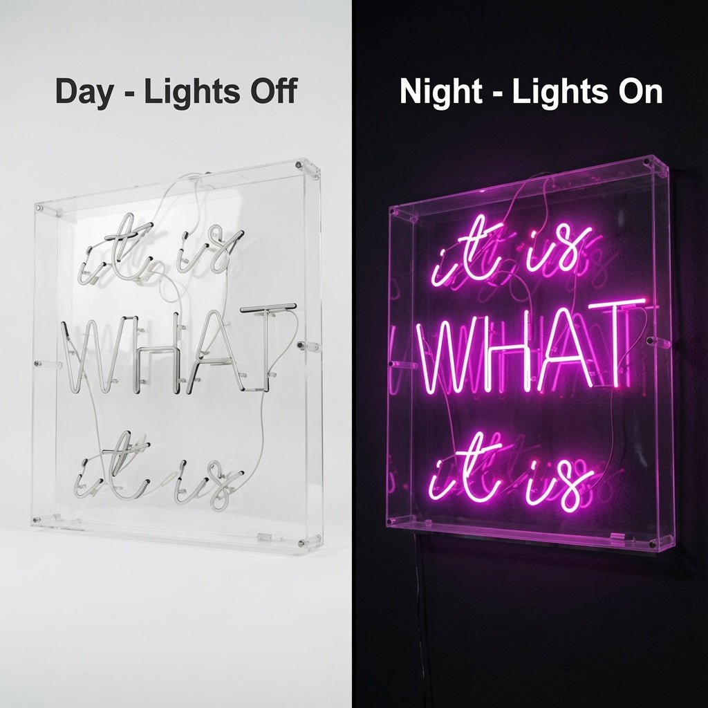 It Is What It Is LED Neon Sign Wall Neon Sign - Shineneon
