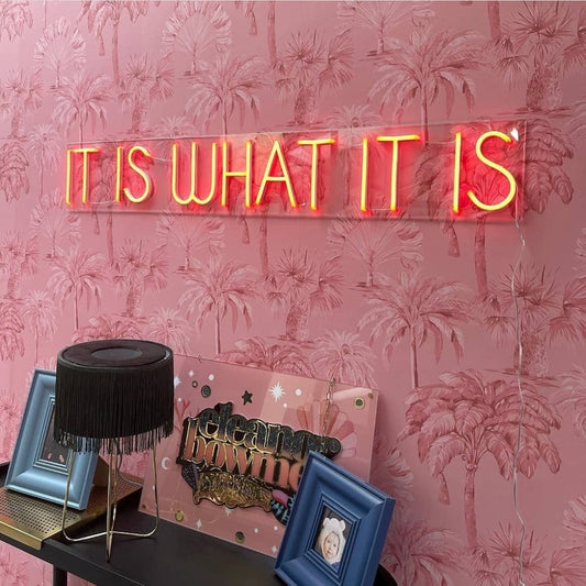 It Is What It Is Led Sign Business Neon Signs Wall Art