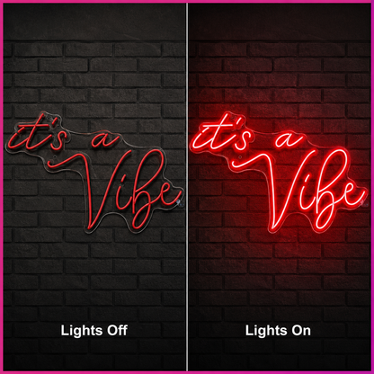 It S A Vibe Wall Decor LED Neon Sign - 06 Day Night Comparison