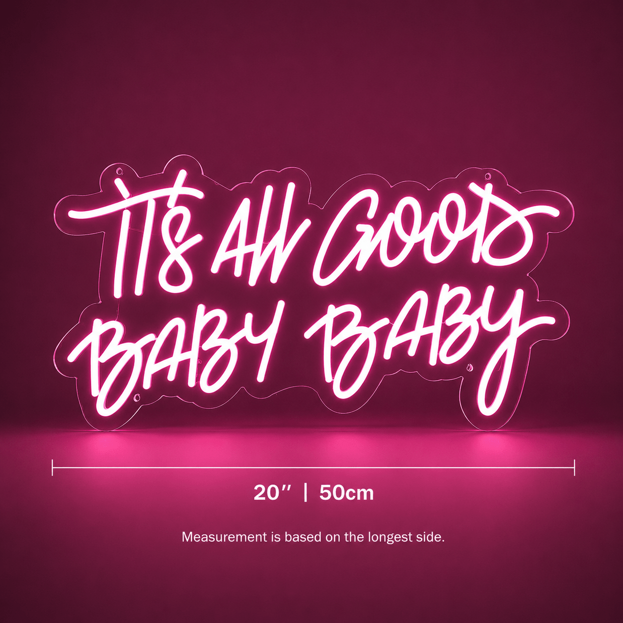 It S All Good Baby LED Neon Sign - Shineneon
