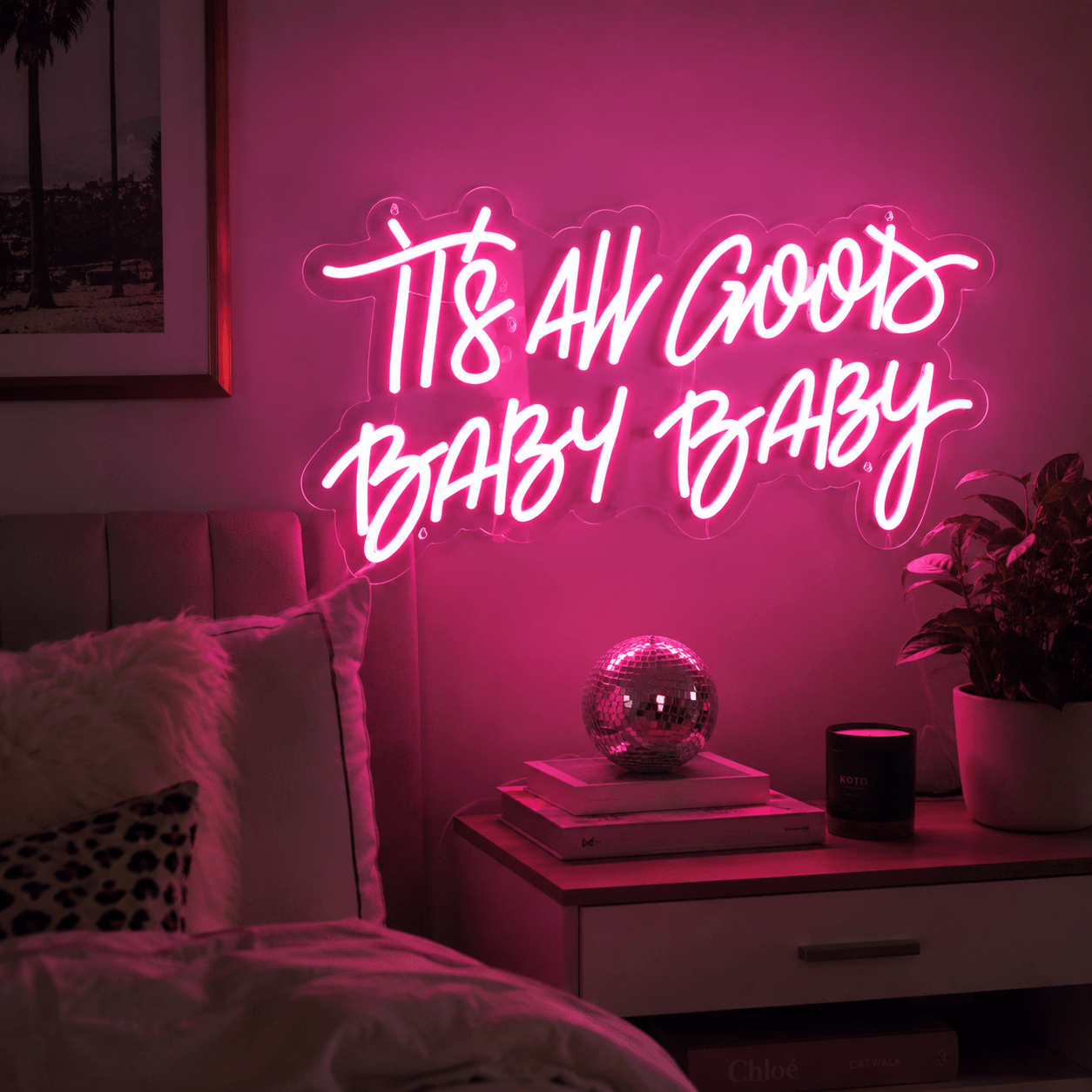 It S All Good Baby LED Neon Sign - Shineneon