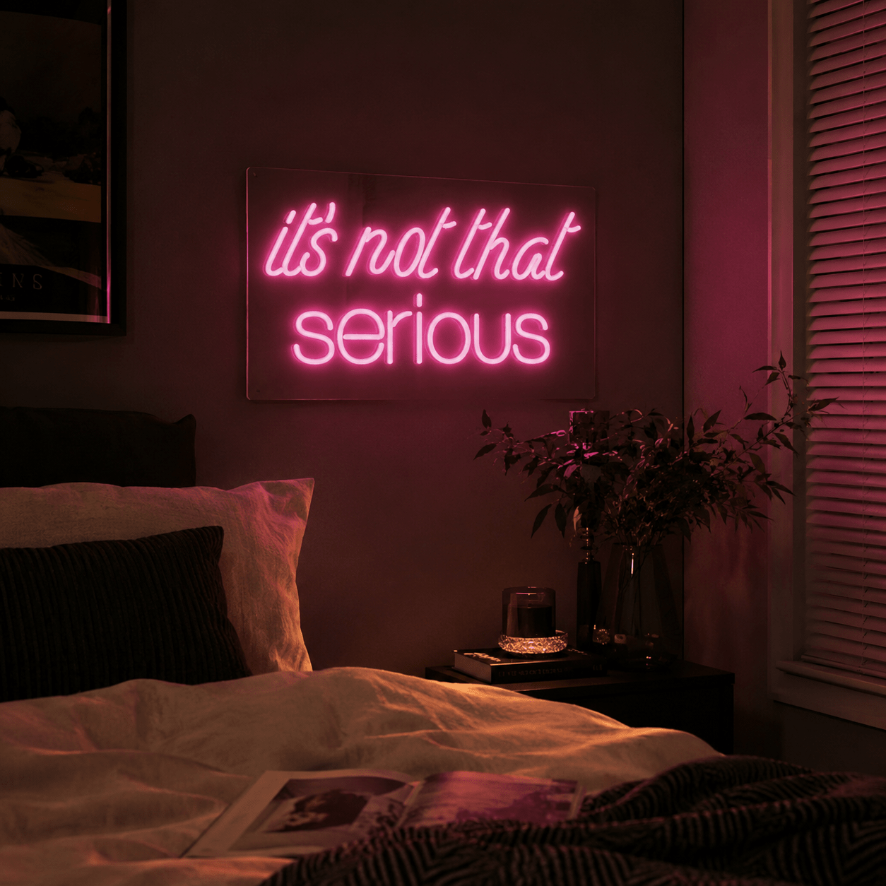 It S Not That Serious LED Neon Sign - Shineneon