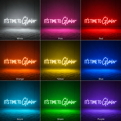 It S Time To Glow Wall Decor LED Neon Sign - 05 Color Grid