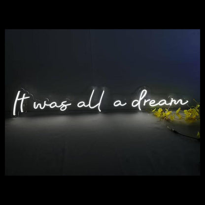 It Was All A Dream Blue Led Neon Sign For Bedroom Decor And Artistic Spaces | Shineneon