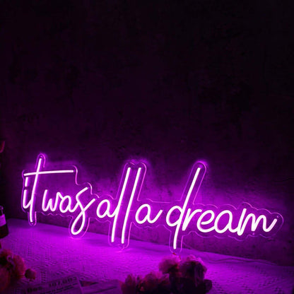 It Was All A Dream Dark Purple Led Neon Sign - Shineneon