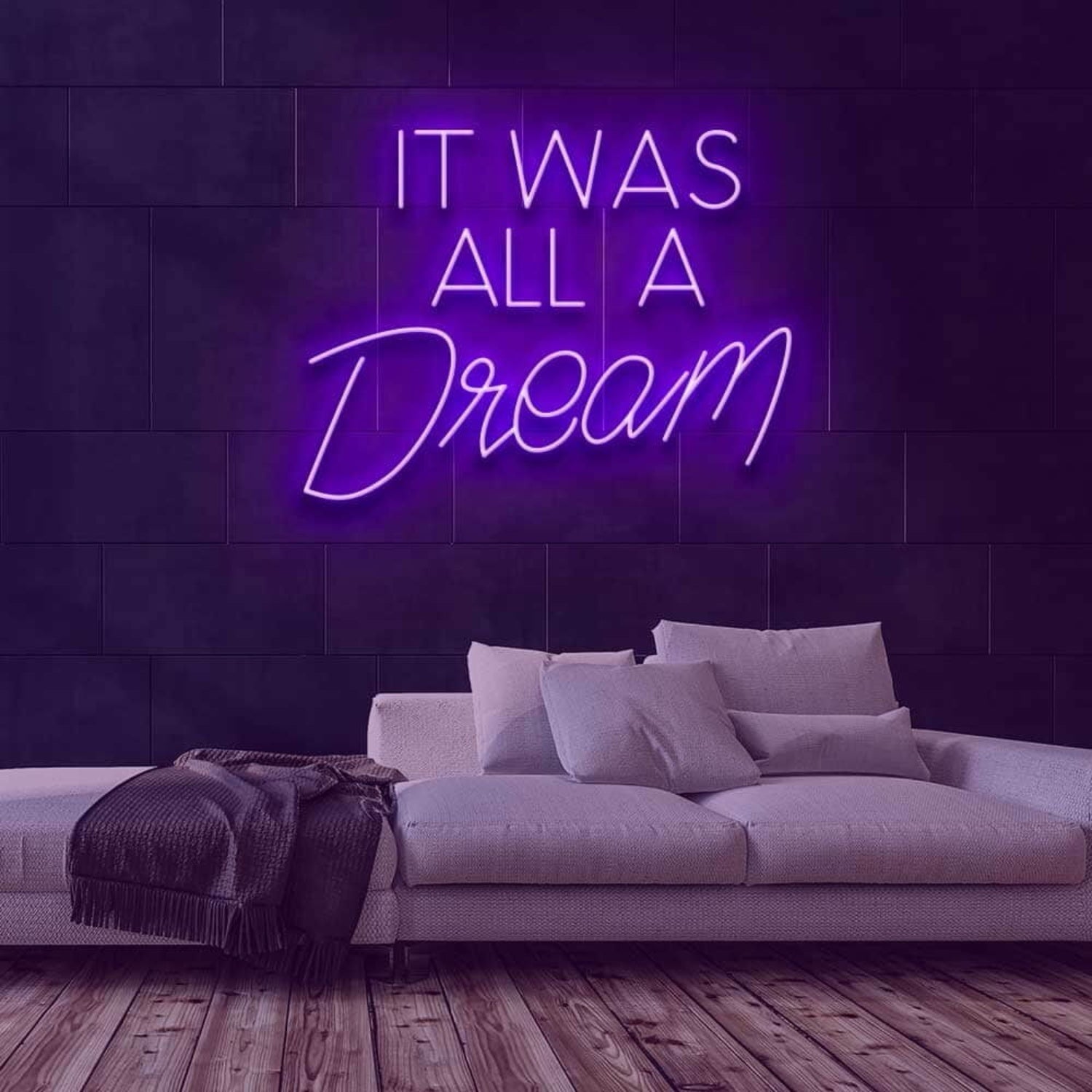 It Was All A Dream Led Neon Sign For Home Decor - Shineneon