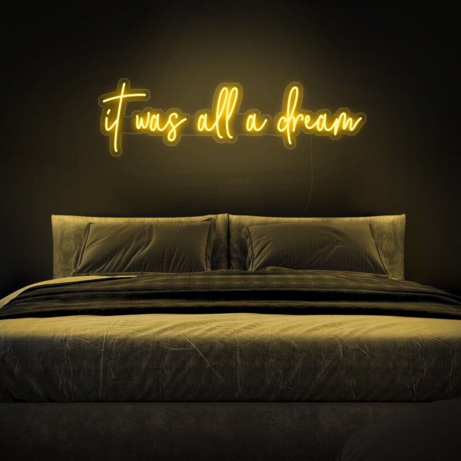 It Was All A Dream Led Neon Sign For Positive Spaces | Shineneon