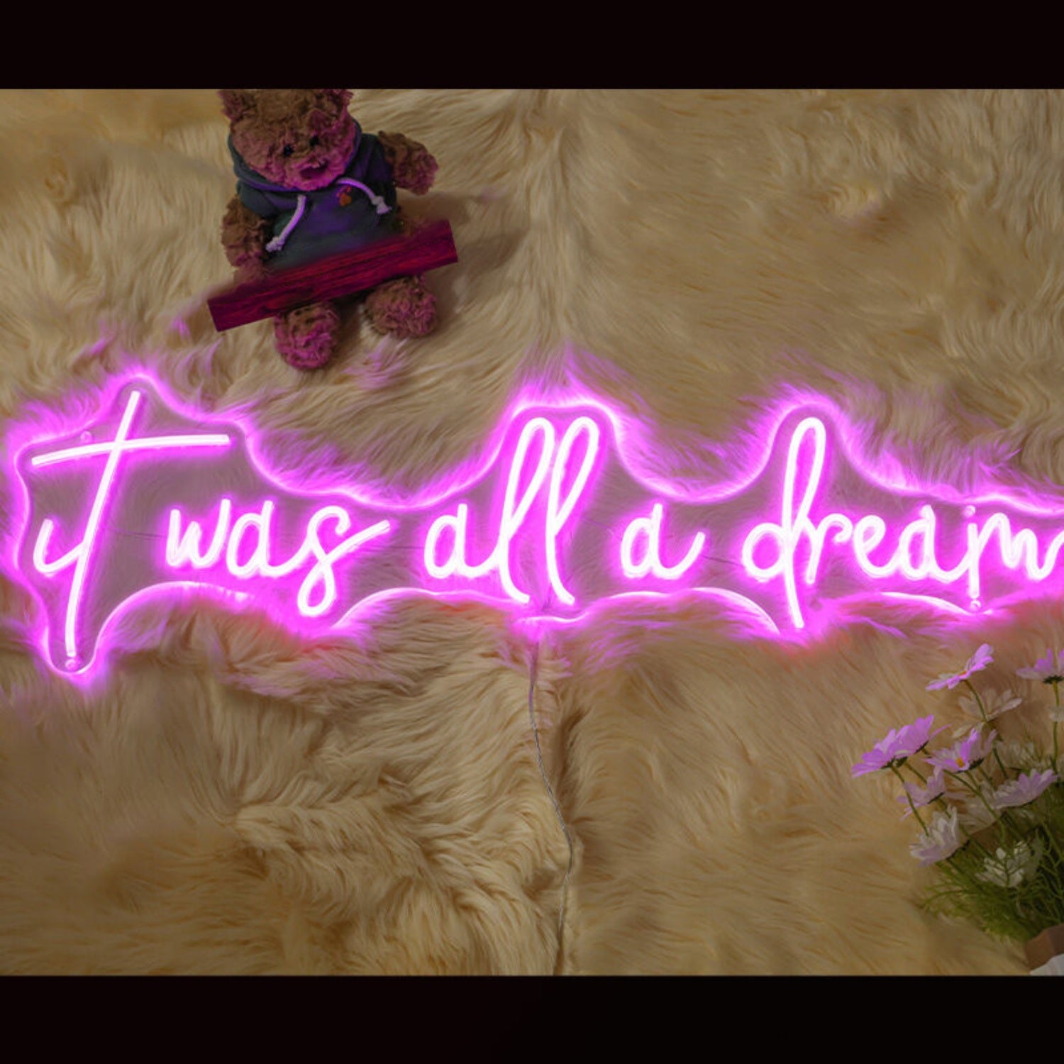 It Was All A Dream Led Neon Sign For Positive Spaces | Shineneon