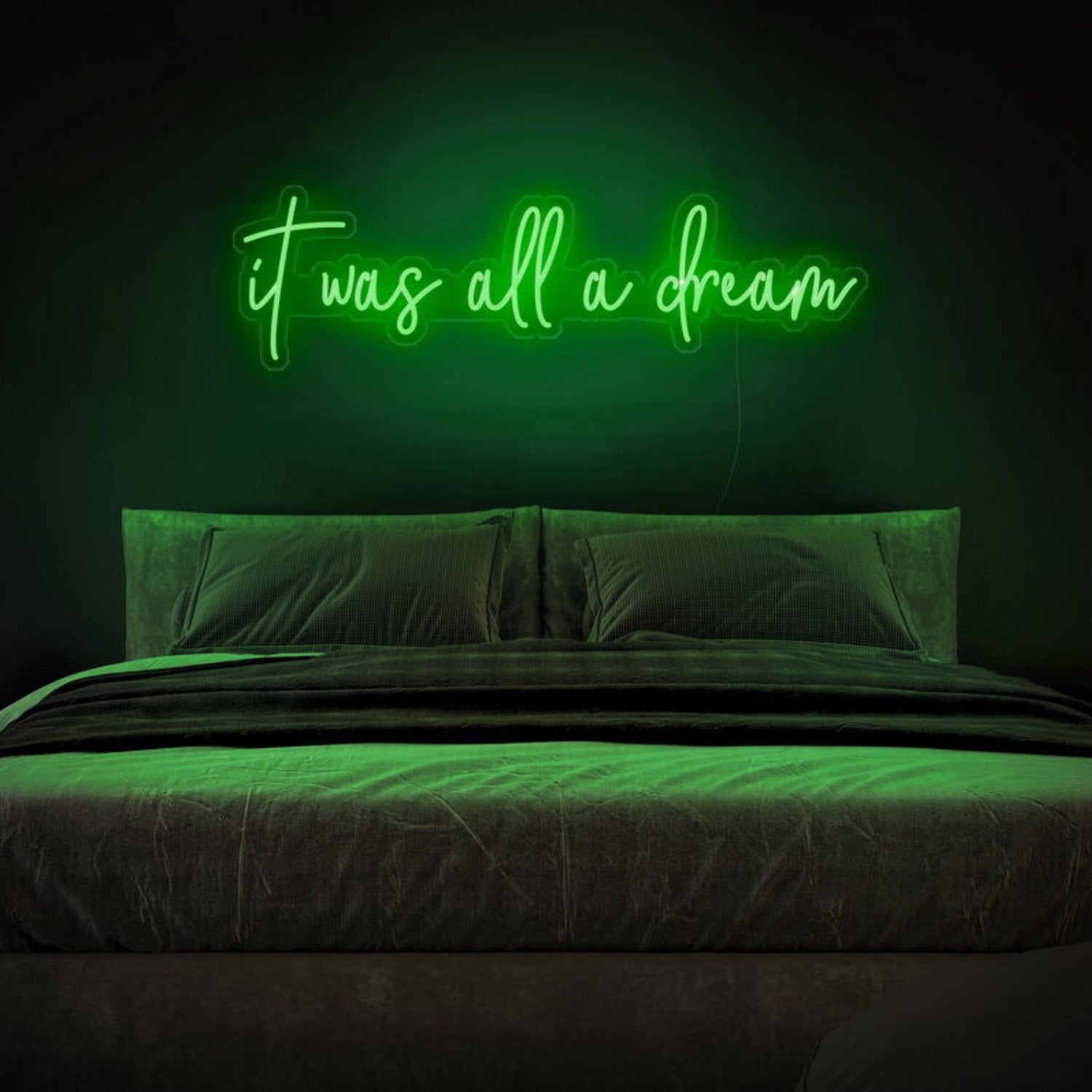 It Was All A Dream Led Neon Sign For Positive Spaces | Shineneon