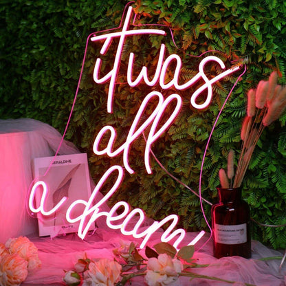 It Was All A Dream Red Led Neon Sign - Shineneon